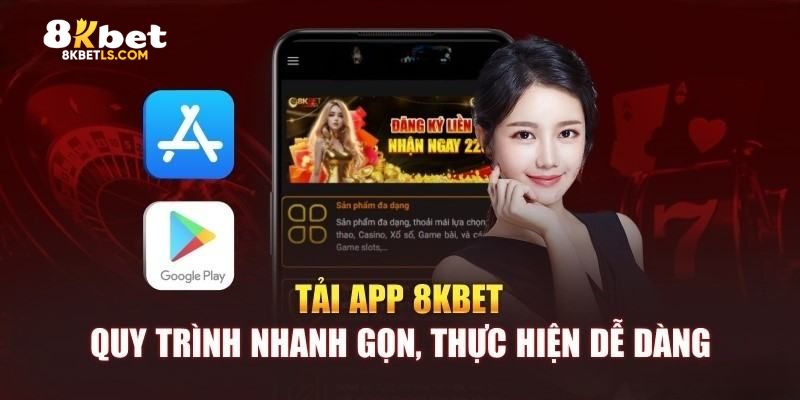 Cách cài đặt ứng dụng 8KBET về thiết bị có hệ điều hành Android và IOS cho tân thủ